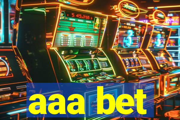 aaa bet